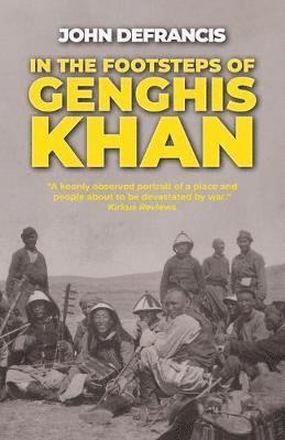 bokomslag In the Footsteps of Genghis Khan