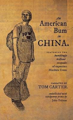 An American Bum in China 1