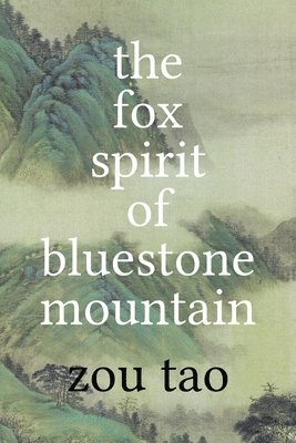 bokomslag Fox Spirit of Bluestone Mountain