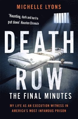 bokomslag Death Row: The Final Minutes