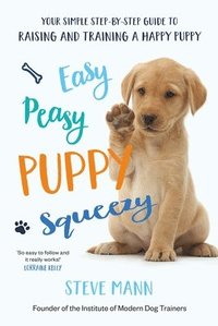 bokomslag Easy Peasy Puppy Squeezy