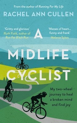 Rachel Ann Cullen - Midlife Cyclist, Häftad