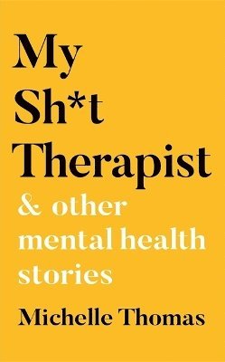 My Sh*t Therapist 1