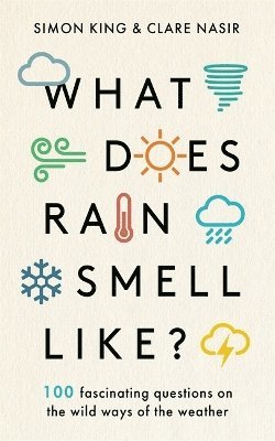 bokomslag What Does Rain Smell Like?