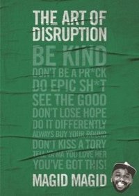 bokomslag The Art of Disruption