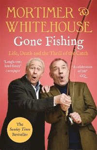 bokomslag Mortimer & Whitehouse: Gone Fishing