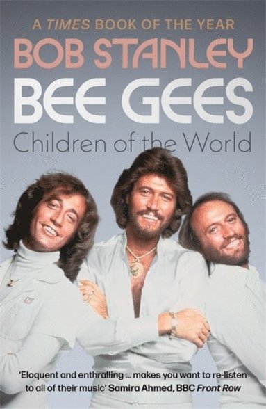 bokomslag Bee Gees: Children of the World