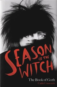 bokomslag Season of the Witch: The Book of Goth