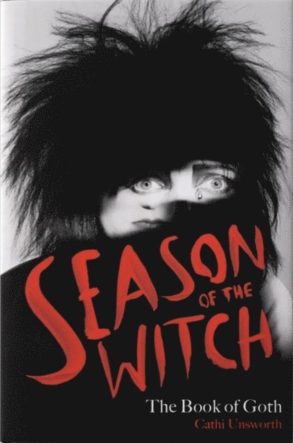 Season of the Witch: The Book of Goth 1