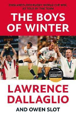 Lawrence Dallaglio, Owen Slot - Boys of Winter, Häftad