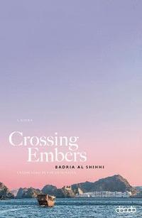 bokomslag Crossing Embers