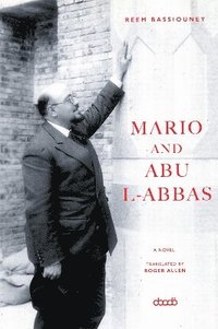bokomslag Mario and Abu L-Abbas