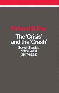 bokomslag The Crisis and the Crash