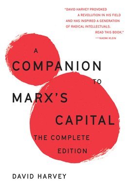 David Harvey - Companion To Marx's Capital, Häftad