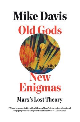 Old Gods, New Enigmas