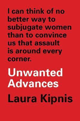 Unwanted Advances 1