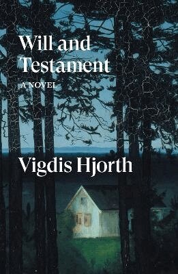 Vigdis Hjorth - Will and Testament, Häftad