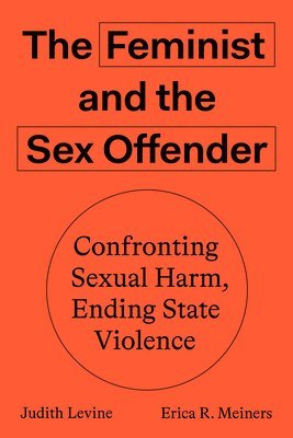 The Feminist and The Sex Offender 1