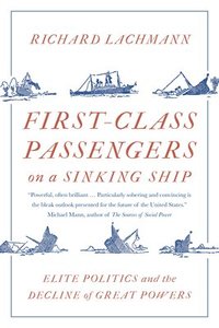 bokomslag First-Class Passengers on a Sinking Ship
