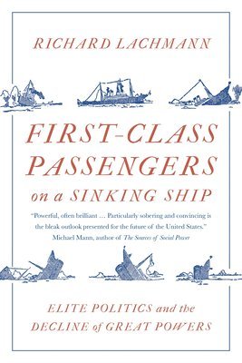 First-Class Passengers on a Sinking Ship 1