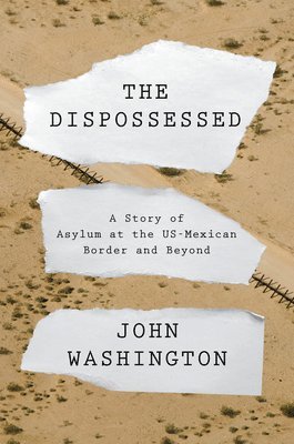 John Washington - Dispossessed, Inbunden