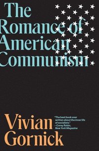 bokomslag The Romance of American Communism