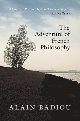 The Adventure of French Philosophy 1