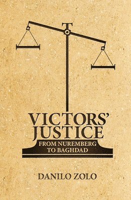 Danilo Zolo - Victors' Justice, Häftad