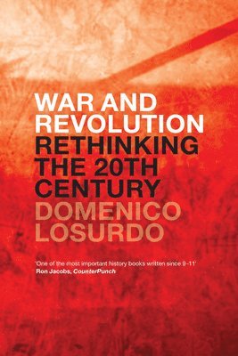 Domenico Losurdo - War and Revolution, Häftad