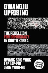 bokomslag Gwangju Uprising