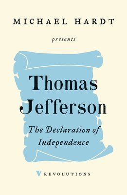 Thomas Jefferson - Declaration of Independence, Häftad