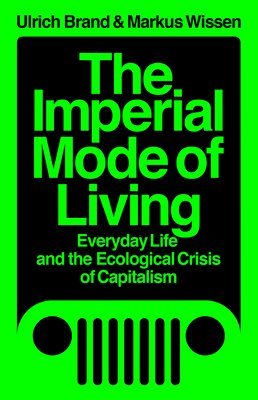 bokomslag The Imperial Mode of Living