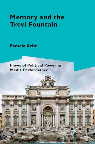 Pamela Krist, Katia Pizzi - Memory and the Trevi Fountain, Häftad