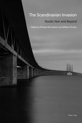 Richard McCulloch, William Proctor - Scandinavian Invasion, Inbunden