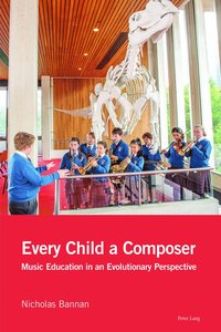 bokomslag Every Child a Composer