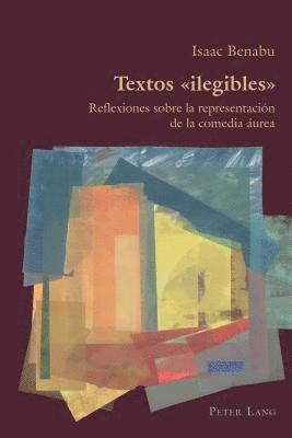 Isaac Benabu - Textos ilegibles, Häftad