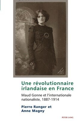 Anne Magny, Pierre Ranger - révolutionnaire irlandaise en France, Häftad