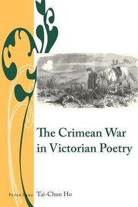 bokomslag The Crimean War in Victorian Poetry