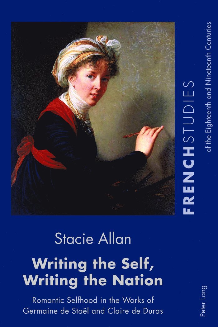 Stacie Allan - Writing the Self, Writing the Nation, Häftad
