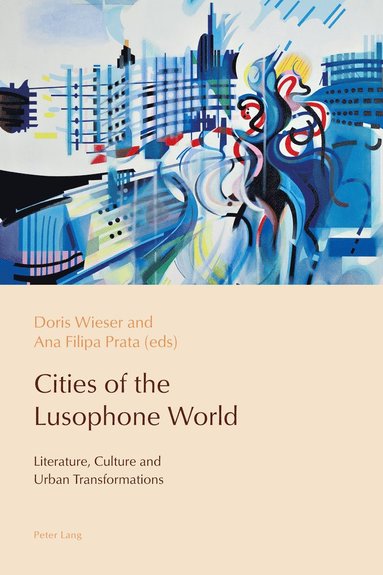 bokomslag Cities of the Lusophone World