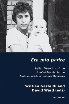 Sciltian Gastaldi, David Ward - Era mio padre, Häftad