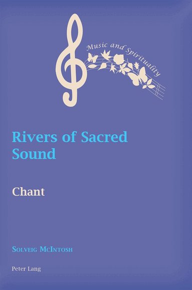 Solveig McIntosh - Rivers of Sacred Sound, Häftad