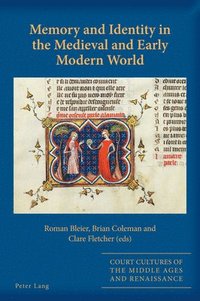 bokomslag Memory and Identity in the Medieval and Early Modern World