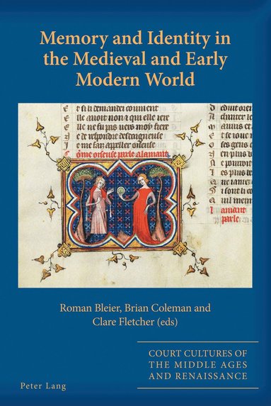 bokomslag Memory and Identity in the Medieval and Early Modern World