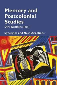 bokomslag Memory and Postcolonial Studies
