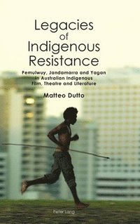 bokomslag Legacies of Indigenous Resistance
