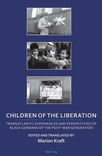 bokomslag Children of the Liberation