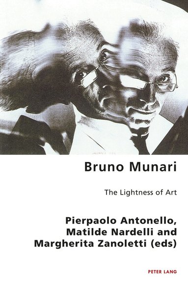 Pierpaolo Antonello, Matilde Nardelli, Margherita Zanoletti - Bruno Munari, Häftad