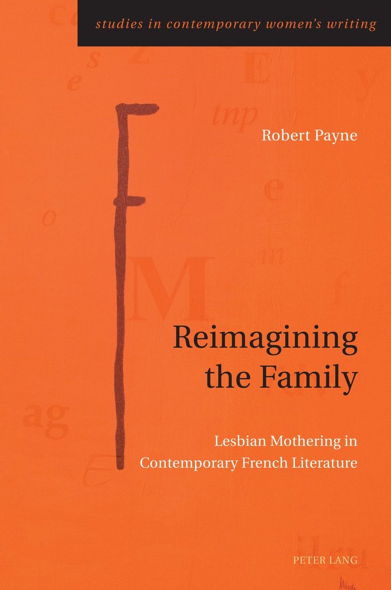Robert Payne - Reimagining the Family, Häftad