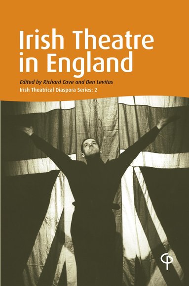 Richard Cave, Ben Levitas - Irish Theatre in England, Häftad
